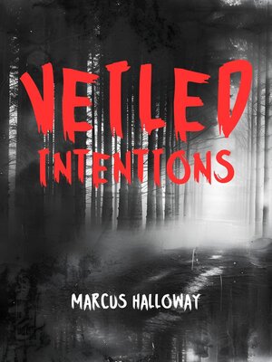cover image of Veiled Intentions